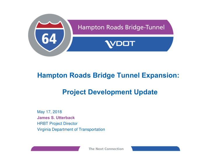 hampton roads bridge tunnel expansion project development