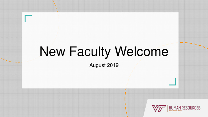 new faculty welcome
