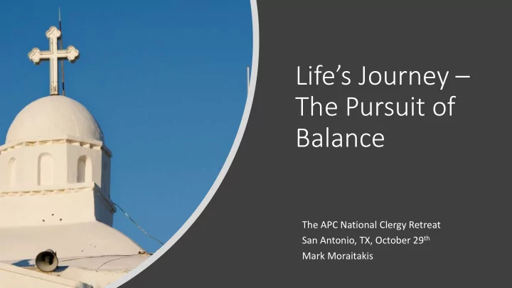 life s journey the pursuit of balance