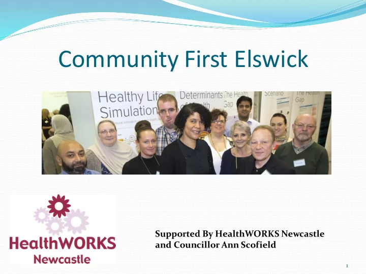 community first elswick