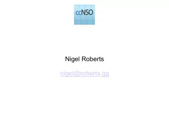 Nigel Roberts  nigel@roberts.gg  ICANN and Human Rights 1998  ICANN's Articles of Association