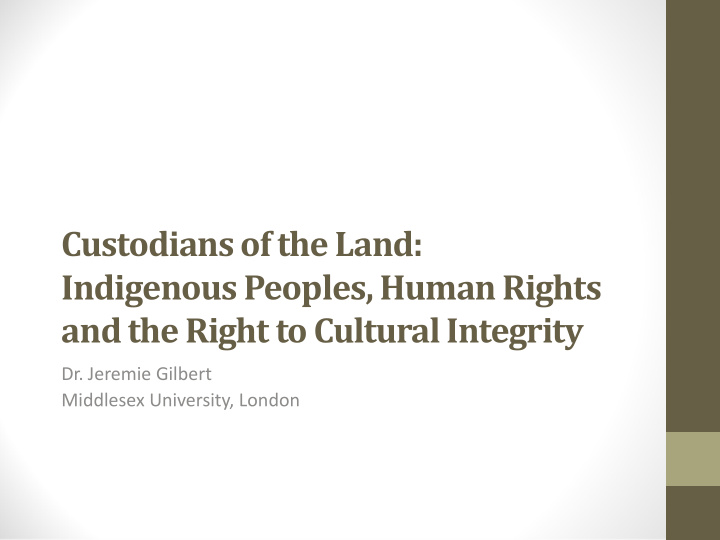custodians of the land indigenous peoples human rights