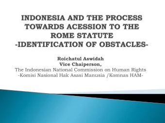 The Indonesian National Commission on Human Rights  -Komisi Nasional Hak Asasi Manusia /Komnas HAM-