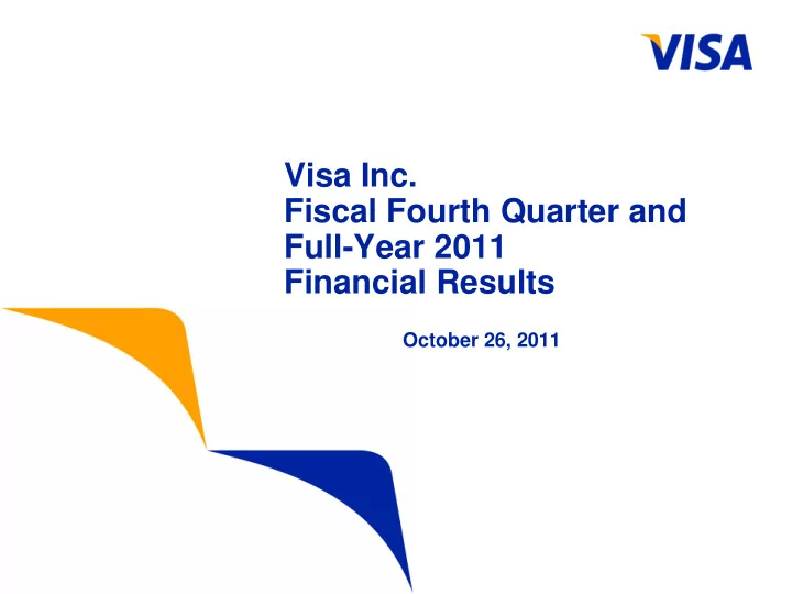 visa inc fiscal fourth quarter and full year 2011