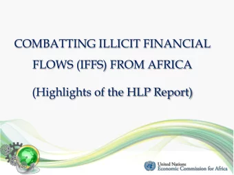(Highlights of the HLP Report)  Background  Africa is estimated to be losing more than $50bn