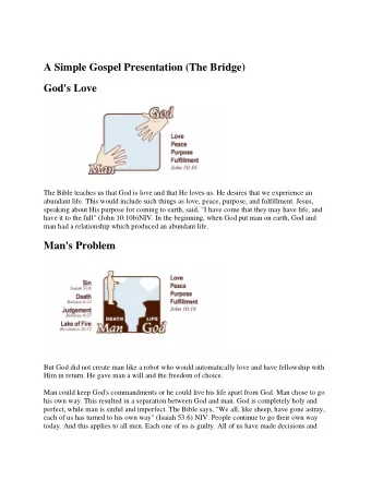 A Simple Gospel Presentation (The Bridge)  God's Love  The Bible teaches us that God is love and