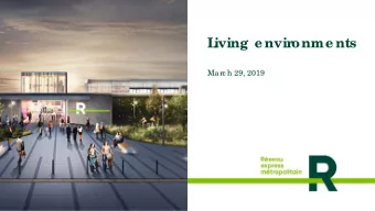 L  iving e nvir  onme nts  Marc h 29, 2019  T  wo pr  oje c ts at the  sour  c e  L  RT  on the  ne