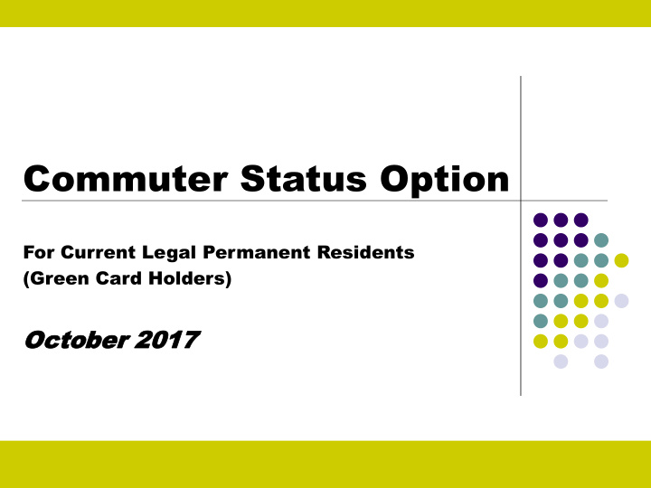 commuter status option