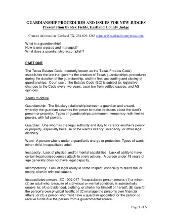 GUARDIANSHIP PROCEDURES AND ISSUES FOR NEW JUDGES  Presentation by Rex Fields, Eastland County