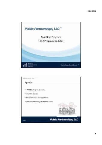 MA DESE Program  FY12 Program Updates  Page 1  MA DESE FY12 Program Updates  Agenda  MA DESE
