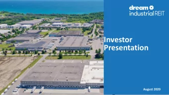 Investor  Presentation  August 2020  Presentation Overview  Section 1  Our Company &amp; Strategy