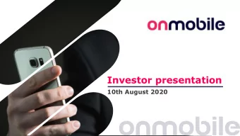 Investor presentation  10th August 2020  Cautionary statement This presentation may contain