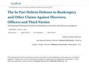 Officers and Third Parties  Anticipating or Raising the Defense in Bankruptcy and Other Asset