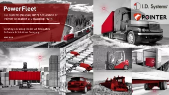 I.D. Systems (Nasdaq: IDSY) Acquisition of  Pointer Telocation LTD (Nasdaq: PNTR)  Creating a