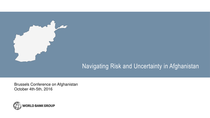 navigating risk and uncertainty in afghanistan