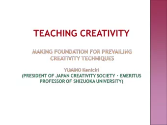 Recent Japan  One of  Advanced Nations in    Sci. &amp; Tech.  Basic Education for Creating