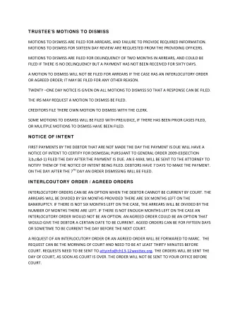 TRUSTEES MOTIONS TO DISMISS MOTIONS TO DISMISS ARE FILED FOR ARREARS, AND FAILURE TO PROVIDE