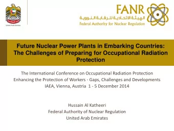 Future Nuclear Power Plants in Embarking Countries:  The Challenges of Preparing for Occupational