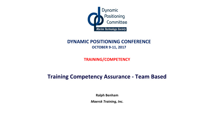 training competency assurance team based