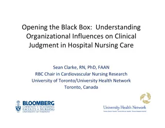 Opening the Black Box: Understanding Organizational Influences on Clinical Judgment in Hospital