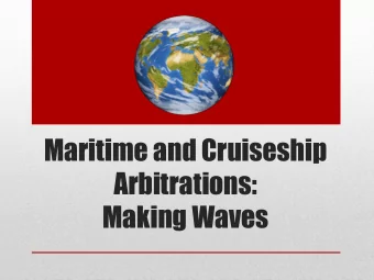 Arbitrations:  Making Waves  Filings Against Cruise Lines  in the Eleventh Judicial Circuit  300