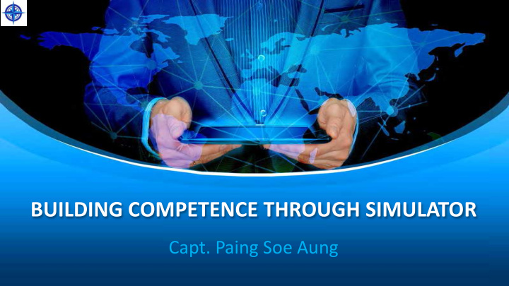 building competence through simulator