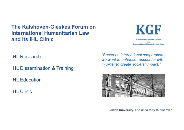 the kalshoven gieskes forum on international humanitarian