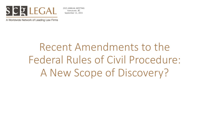 recent amendments to the federal rules of civil procedure