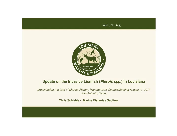 update on the invasive lionfish pterois spp in louisiana