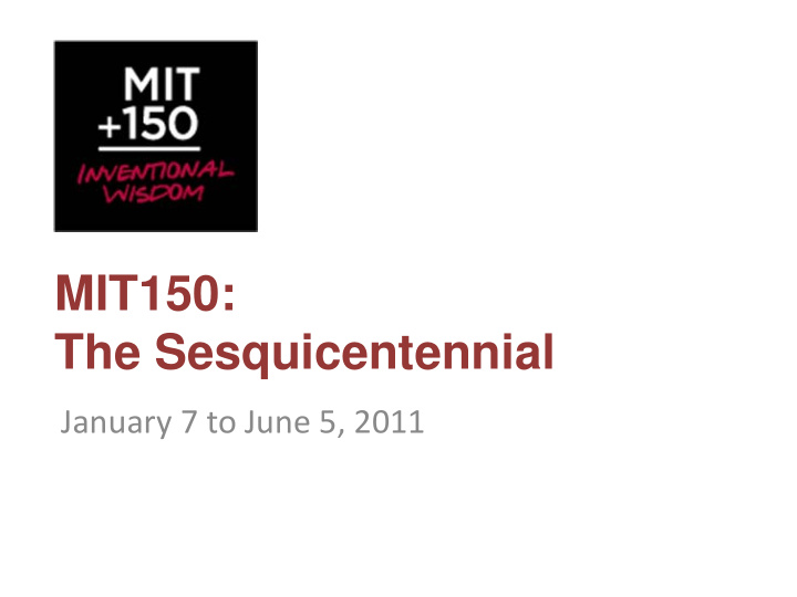 mit150 the sesquicentennial
