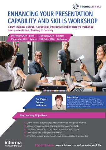 ENHANCING YOUR PRESENTATION  CAPABILITY AND SKILLS WORKSHOP  1-Day Training Course: A practical,