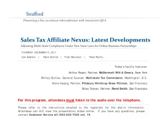 Sales Tax Affiliate Nexus: Latest Developments Sales Tax Affiliate Nexus: Latest Developments