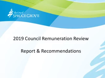 2019 Council Remuneration Review  Report &amp; Recommendations  Scope of the Review  For the