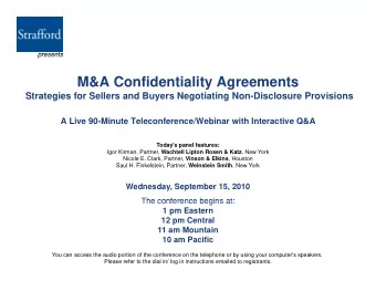 M&amp;A Confidentiality Agreements  Strategies for Sellers and Buyers Negotiating Non-Disclosure