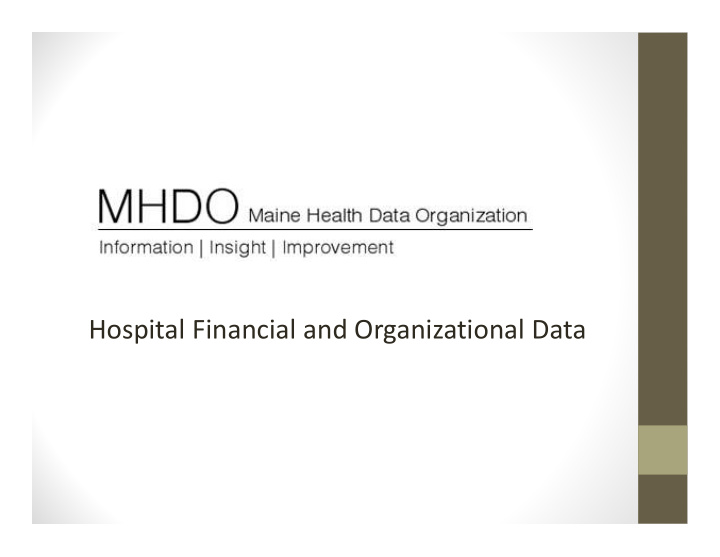 hospital financial and organizational data background
