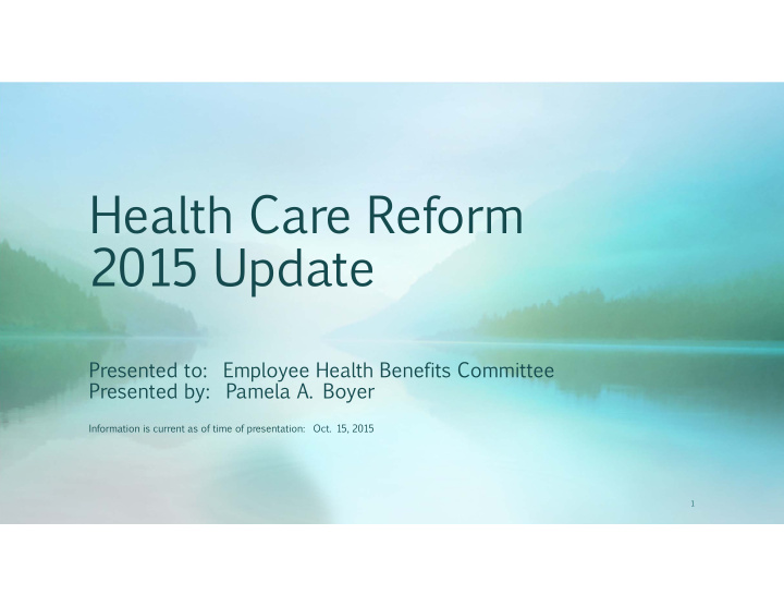 health care reform 2015 update