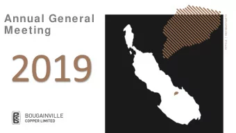 Annual General  Meeting  Overview  Judicial Review of EL1 process remains ongoing  ABG