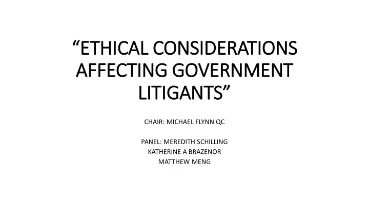 eth thica cal considerations affecting g gove vern rnment