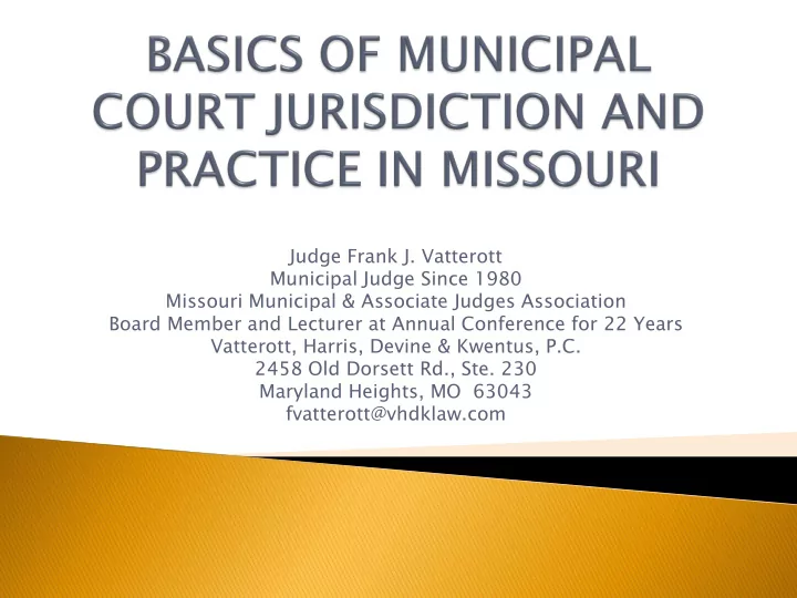 judge frank j vatterott municipal judge since 1980