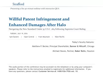 Enhanced Damages After Halo  Navigating the New Standard Under 35 U.S.C. 284 Following Supreme
