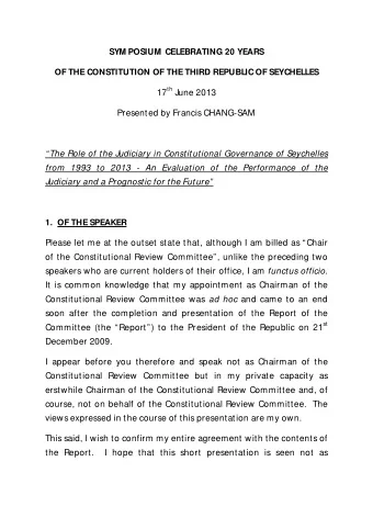 th June 2013  17  Presented by Francis CHANG-SAM   The Role of the Judiciary in Constitutional