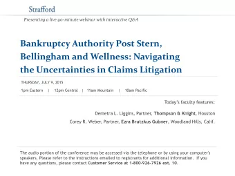 Bankruptcy Authority Post Stern,  Bellingham and Wellness: Navigating  the Uncertainties in Claims