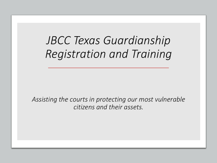 jbcc texas guardianship registration and training