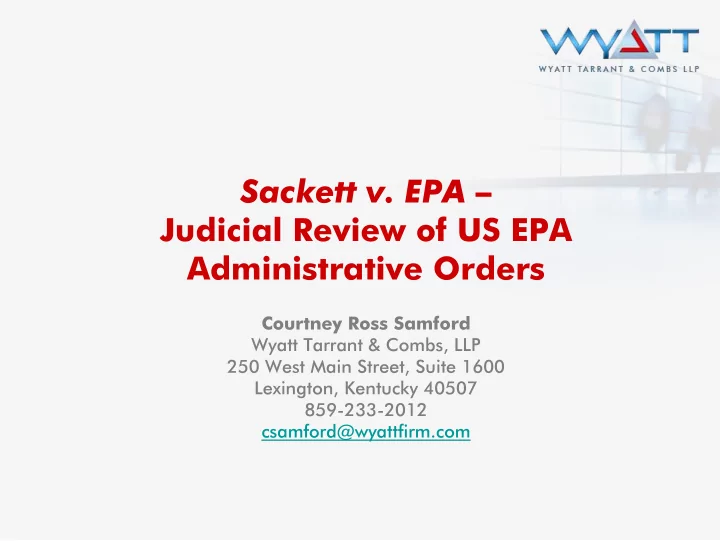 sackett v epa judicial review of us epa administrative