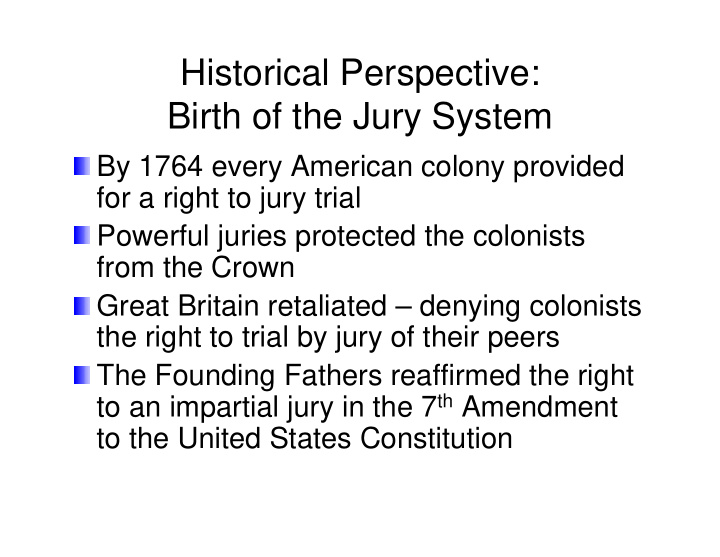 historical perspective birth of the jury system