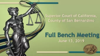Superior Court of California,  County of San Bernardino  June 13, 2019 Welcome (Judge Vander Feer)