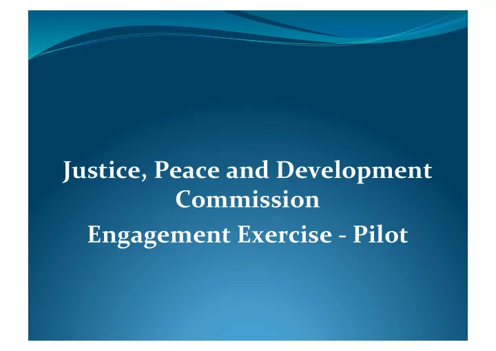justice peace and development commission engagement