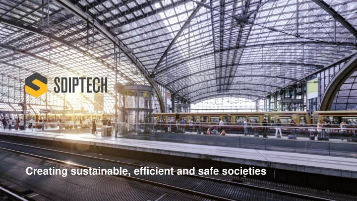 creating sustainable efficient and safe societies jakob