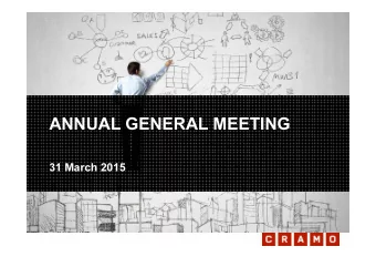 ANNUAL GENERAL MEETING  31 March 2015  Summary of the abstentions and opposing votes given by the