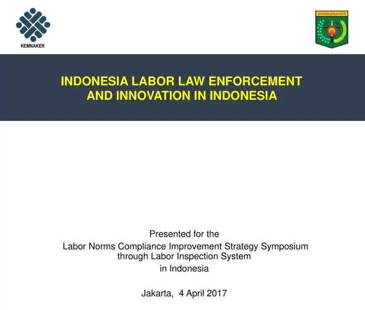 indonesia labor law enforcement and innovation in